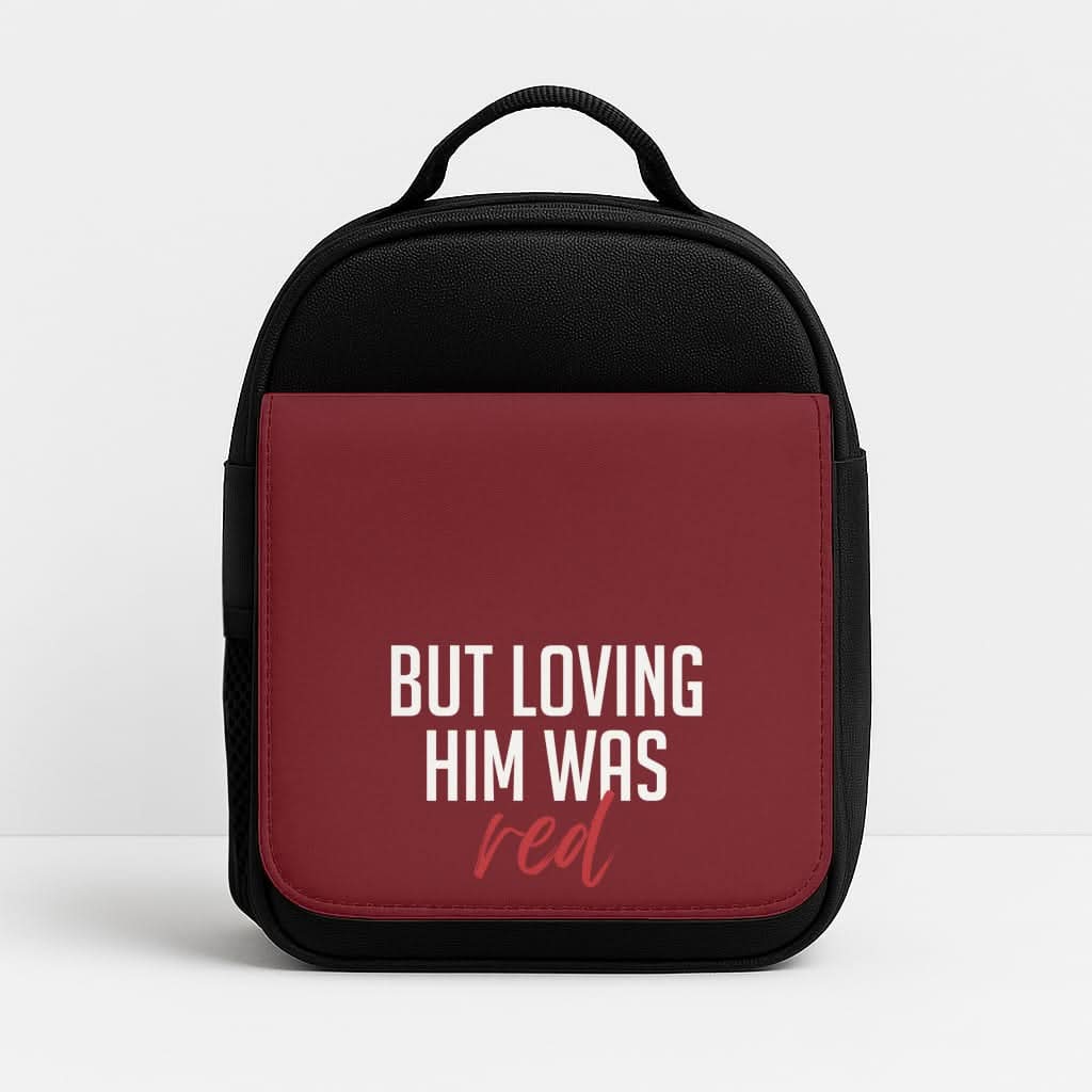 Loving Him Was Red Lunchbox