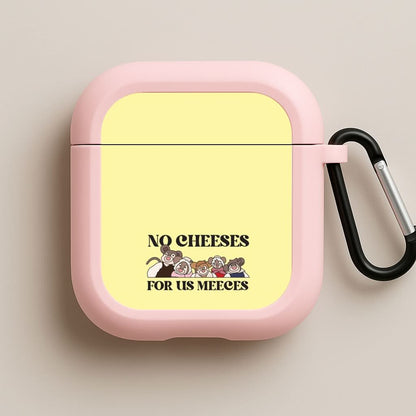 No Cheeses For Us Meeces II Pink AirPods Case