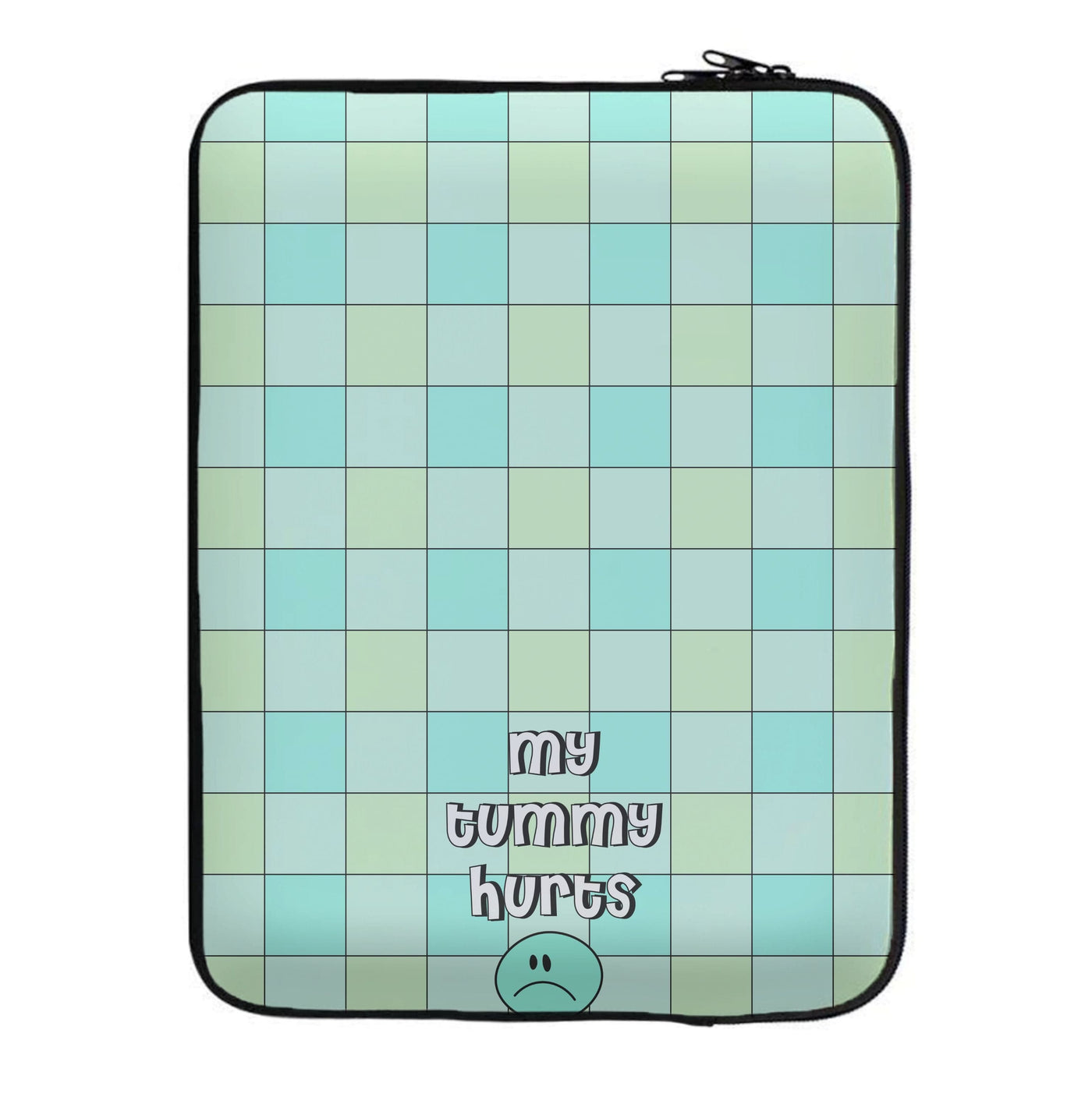 My Tummy Hurts Laptop Sleeve