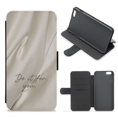 Do It For You Silk Flip / Wallet Phone Case