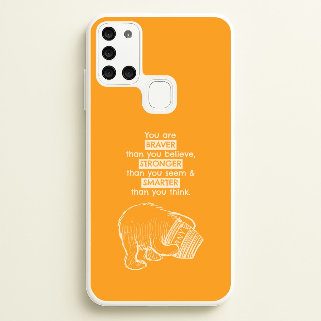 You Are Braver Galaxy A21s Case