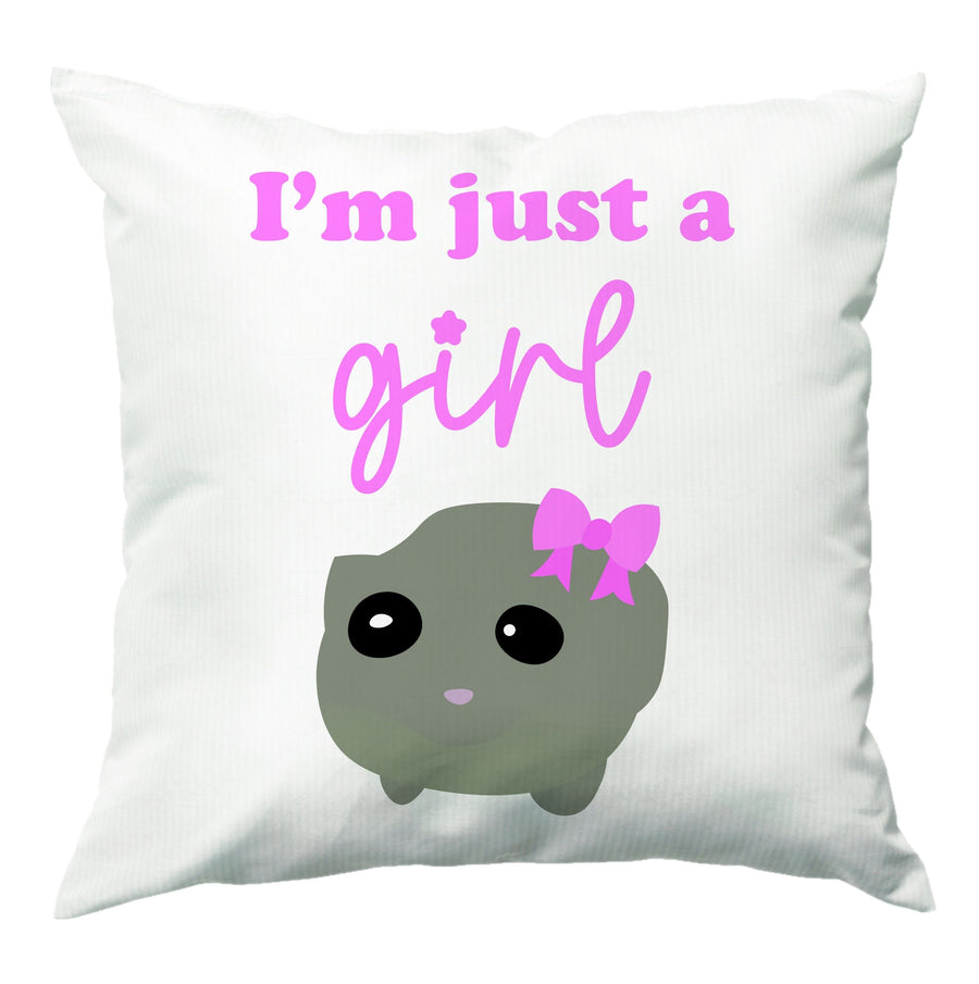 I'm Just A Girl Cushion