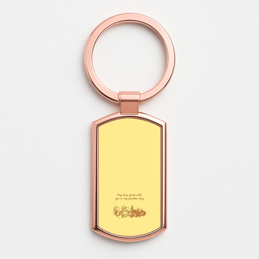 Any Day Spent With You Rose Gold Keyring