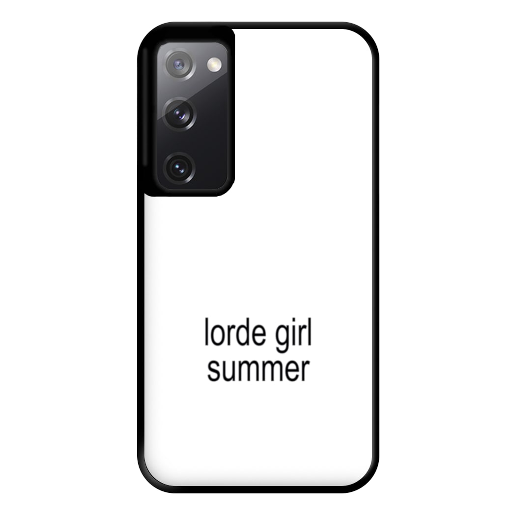 Lorde Girl Summer Galaxy S20FE Case