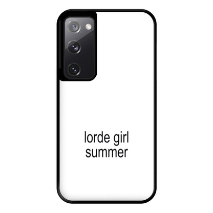 Lorde Girl Summer Galaxy S20FE Case