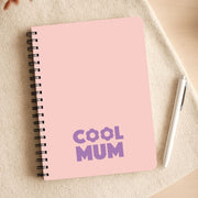 Cool Mum Notebook 3