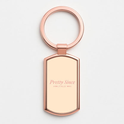 Pretty Since  Rose Gold Keyring