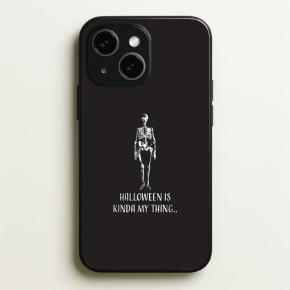 Halloween Is Kinda My Thing.. iPhone 14 Plus Case