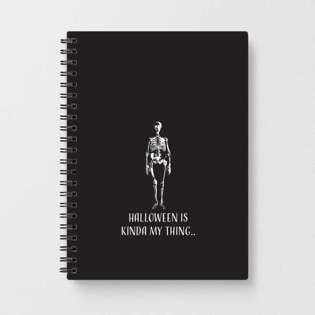 Halloween Is Kinda My Thing.. Notebook