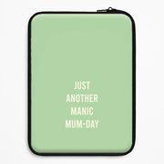 Just Another Manic Mumday Laptop Sleeve 1