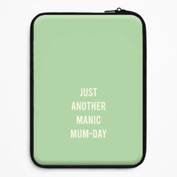 Just Another Manic Mumday Universal Laptop Sleeve