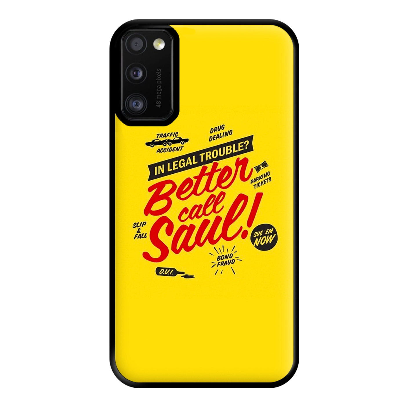In Legal Trouble? Better Call Saul Phone Case