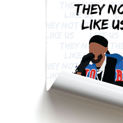 They Not Like Us Poster