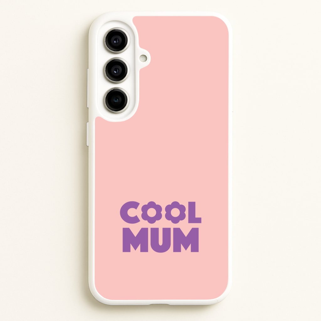 Cool Mum Galaxy A56 Case