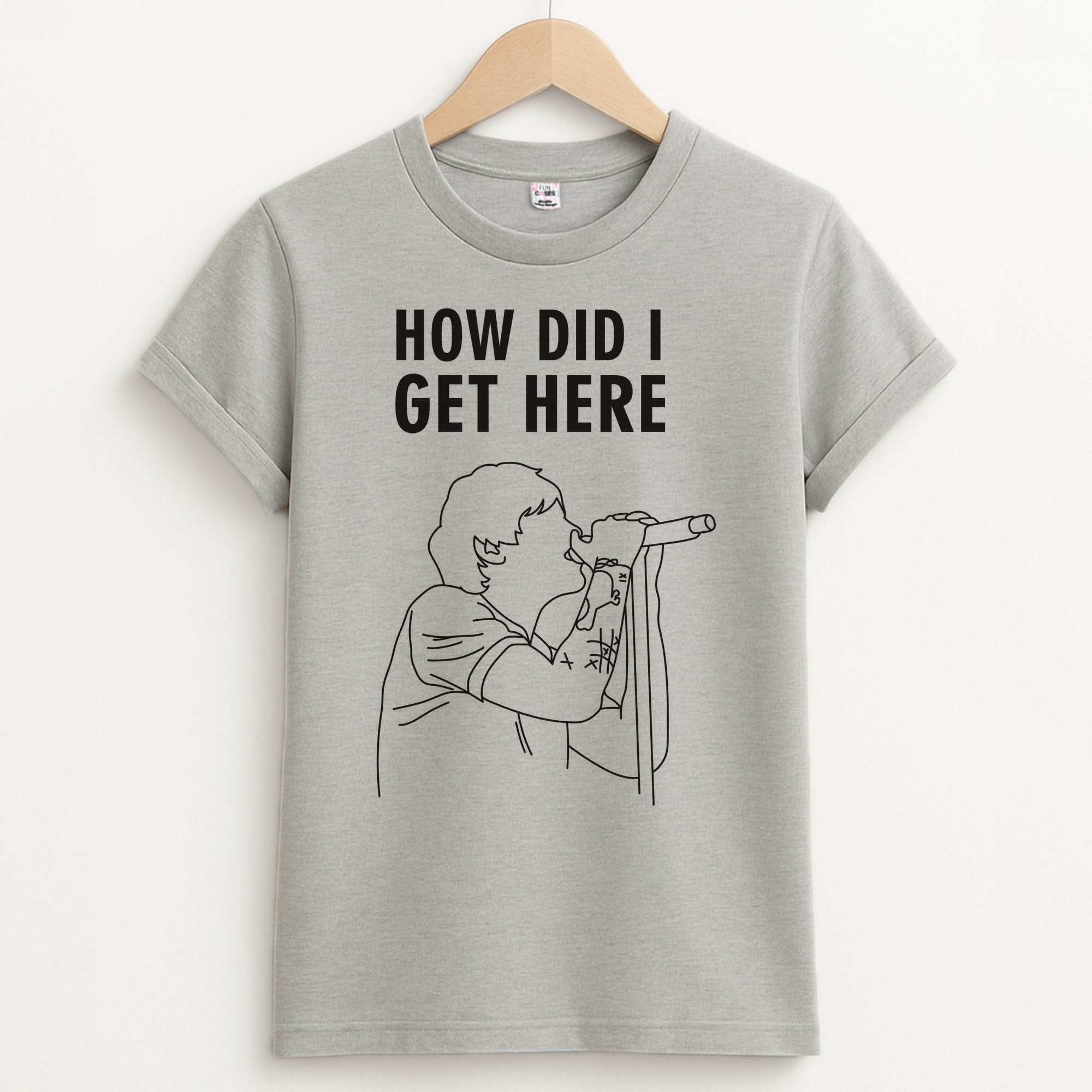 How Did I Get Here Outline Unisex Grey T-Shirt