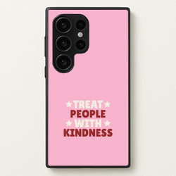 Treat People With Kindness Galaxy S24 Ultra Case