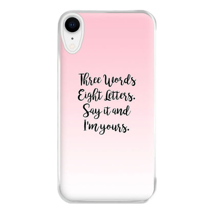 Three Words, Eight Letters - Gossip Phone Case