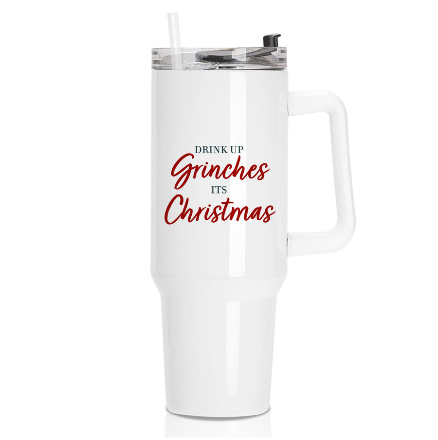 Drink Up Grinches - Grinch Tumbler