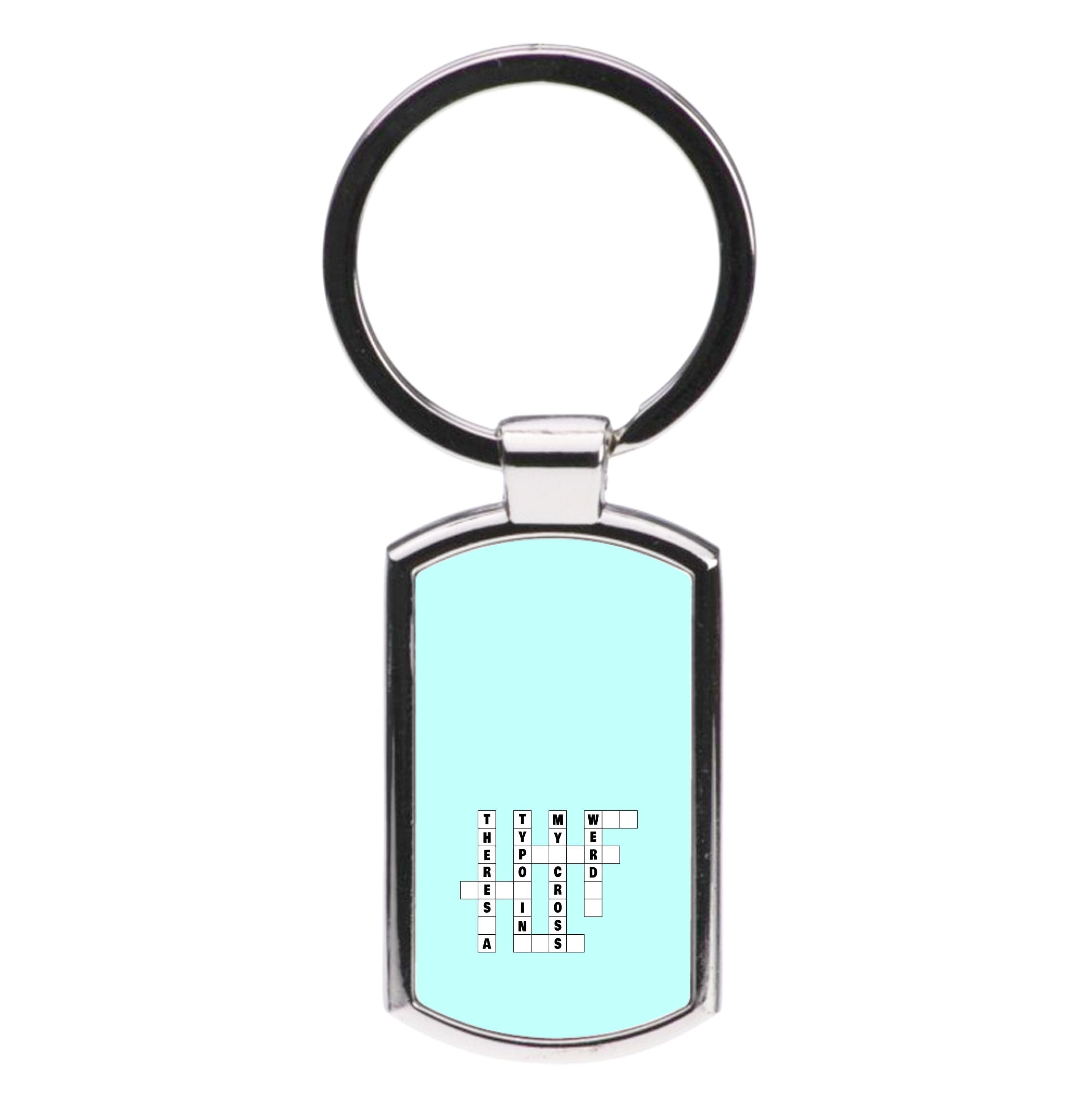 Theres A Typo - B99 Luxury Keyring