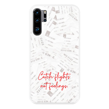 Catch Flights Not Feelings Collage Huawei P30 Pro Case