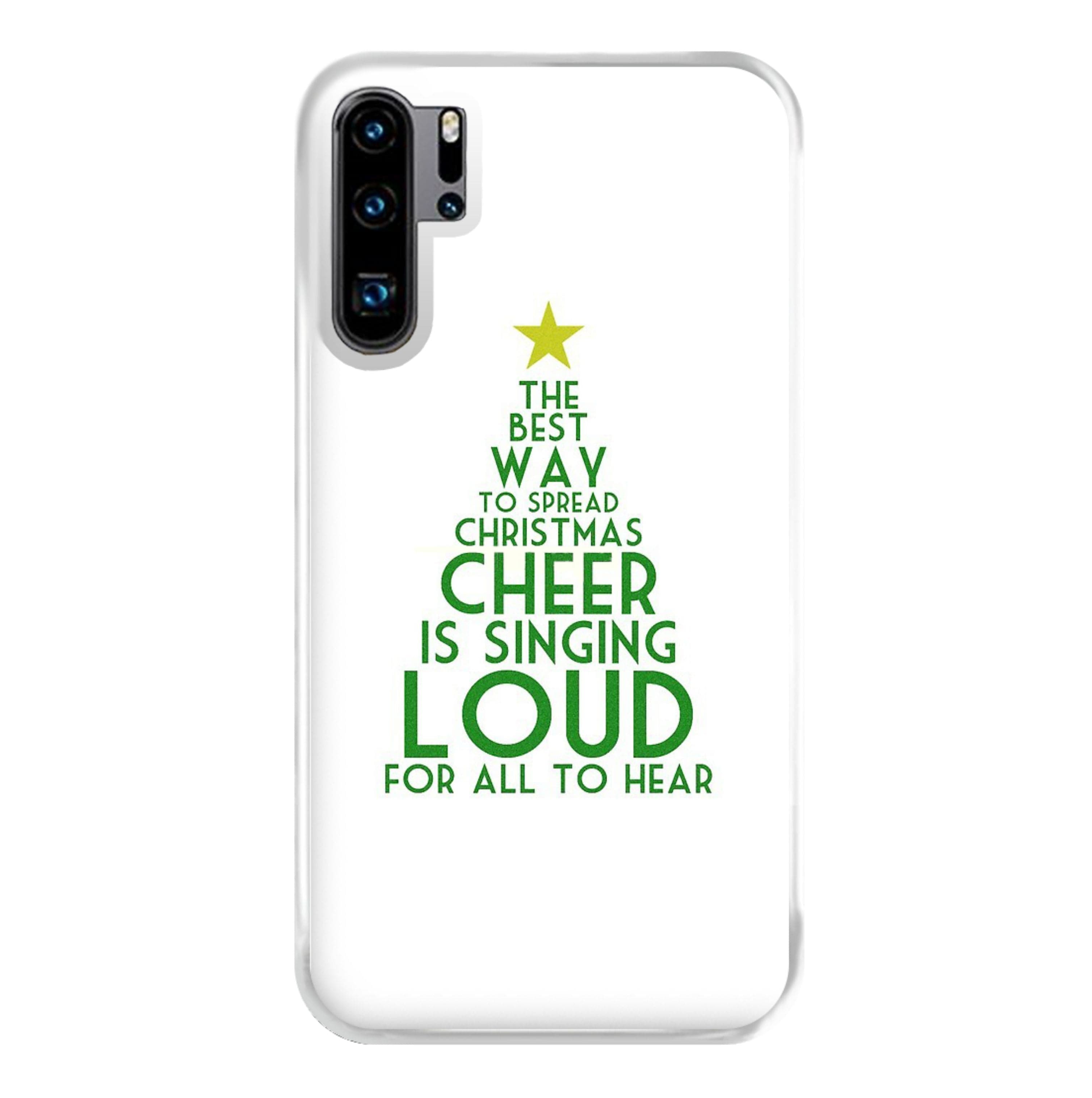 The Best Way To Spread Christmas Cheer - Elf Phone Case