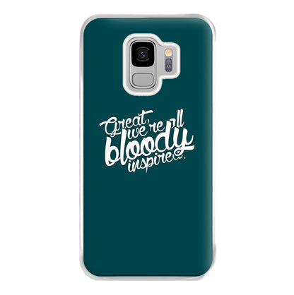 Great, We're All Bloody Inspired - Maze Phone Case