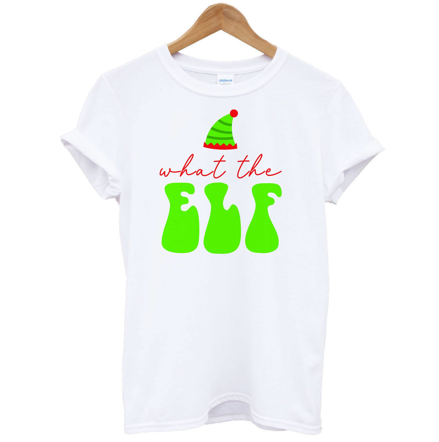 What The Elf T-Shirt