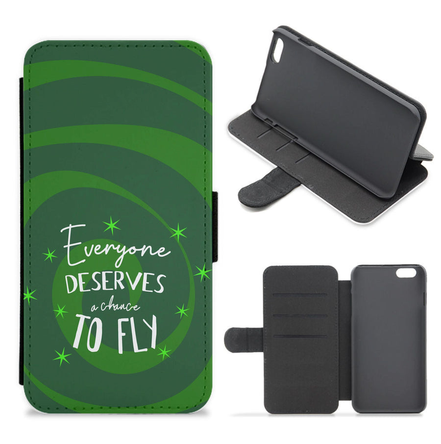 Everyone Deserves A Chance To Fly Flip / Wallet Phone Case