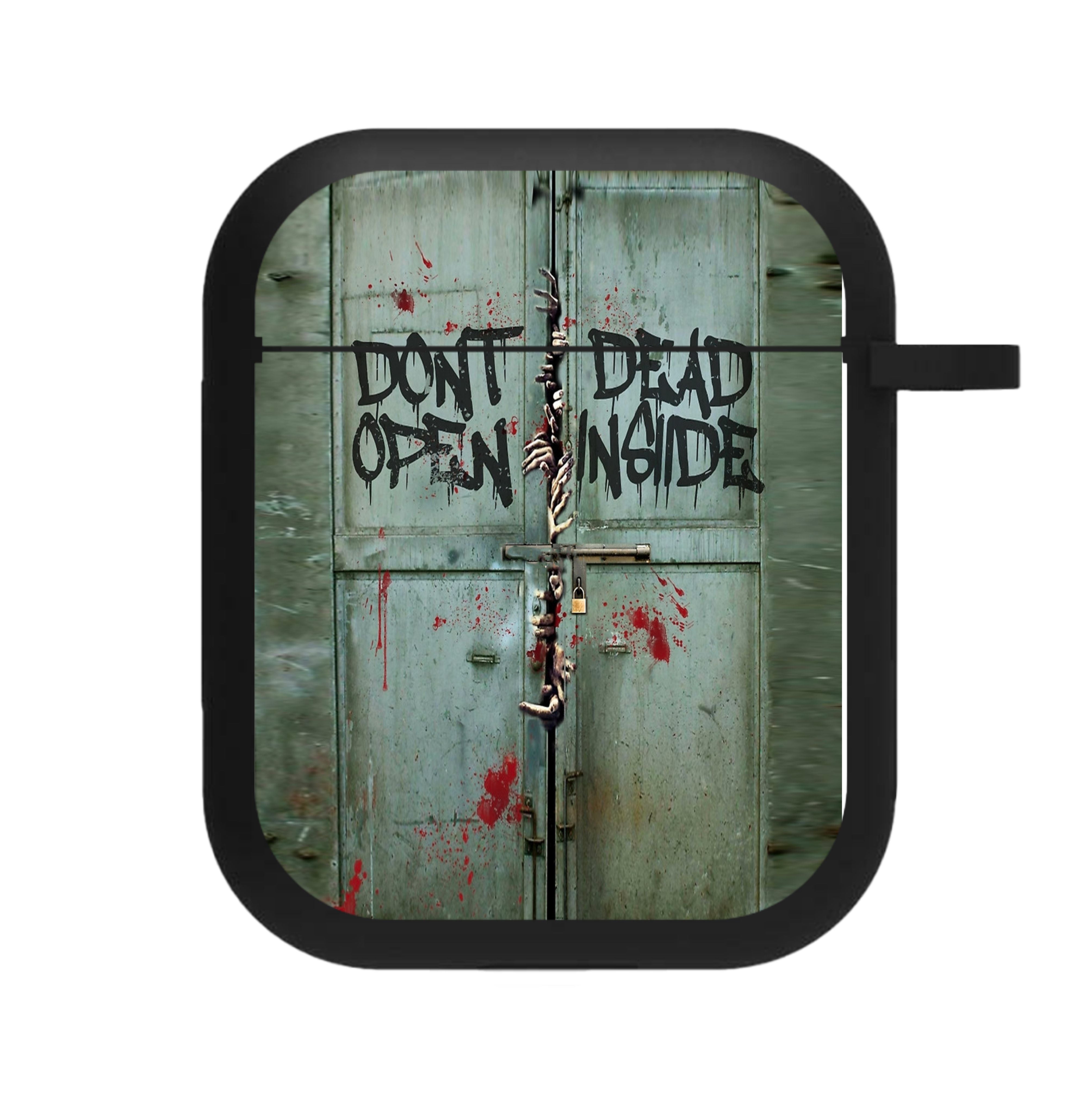 Don't Open Dead Inside AirPods Case