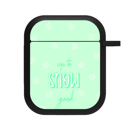 Up To Snow Good This Year AirPods Case