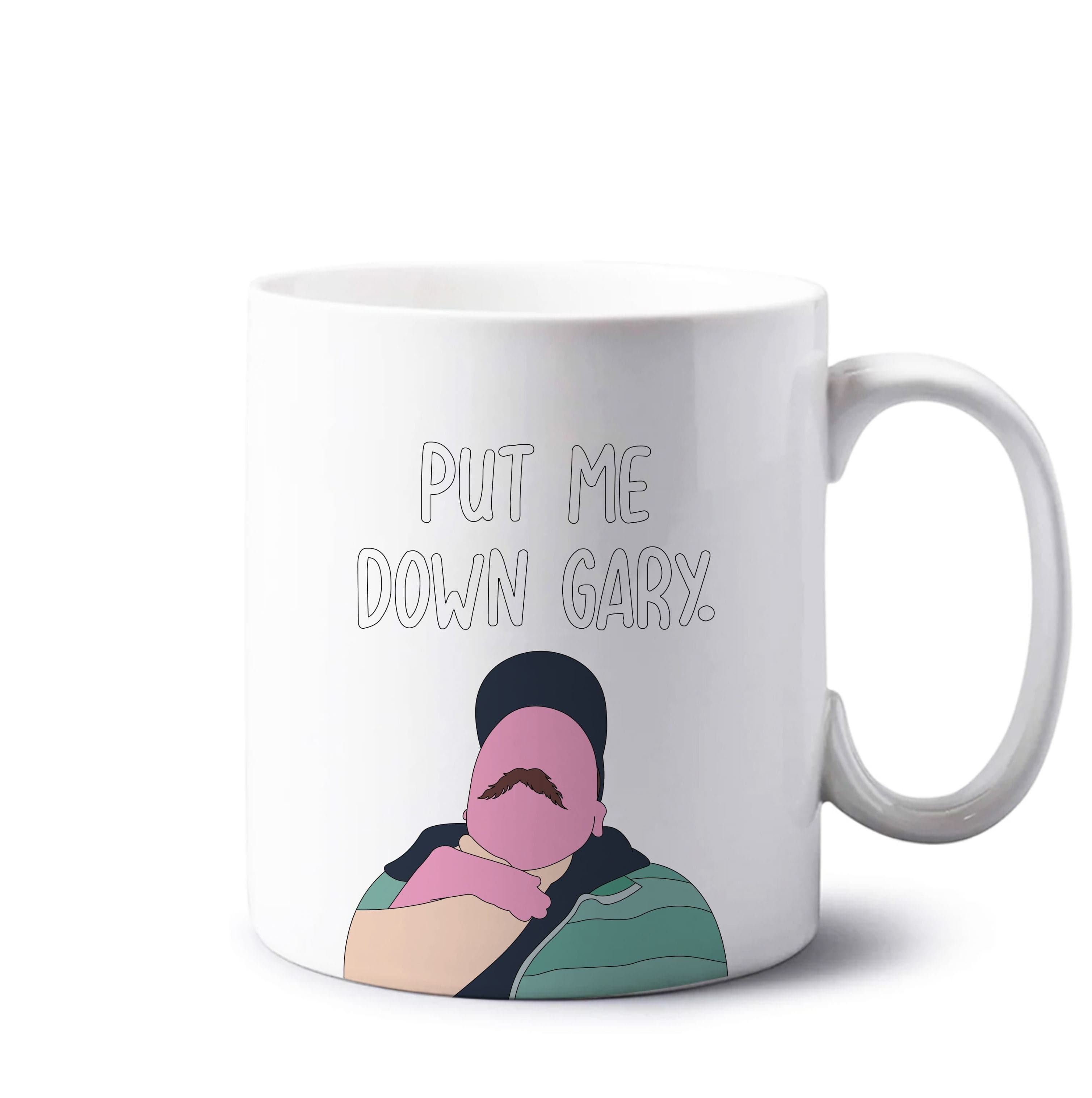 Put Me Down Gary - TikTok Trends Mug