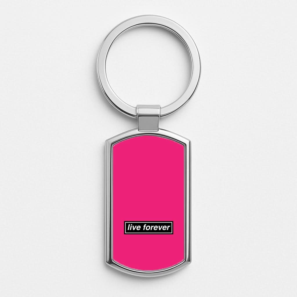 Live Forever Silver Metal Keyring