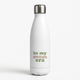 Mother's DayWater Bottles