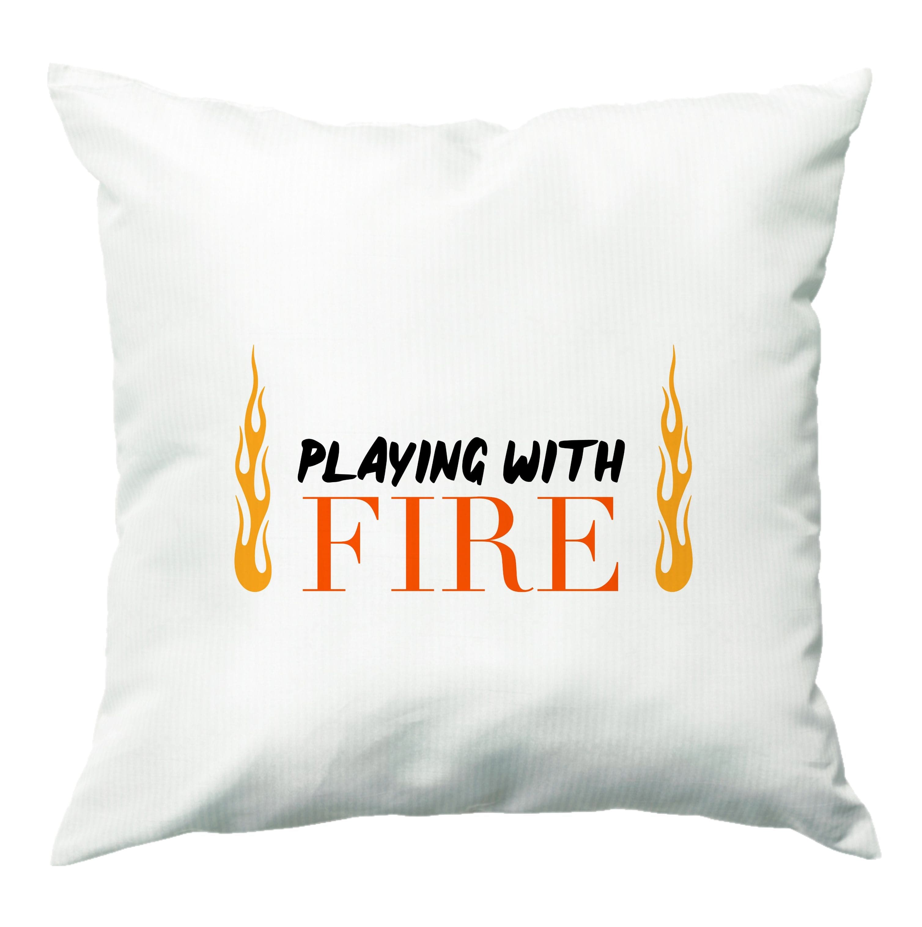 Playing With Fire - Cushion