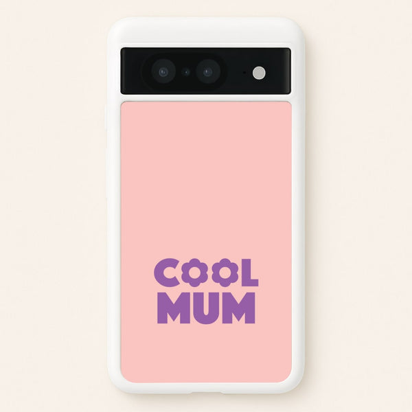 Cool Mum Google Pixel 8 Case