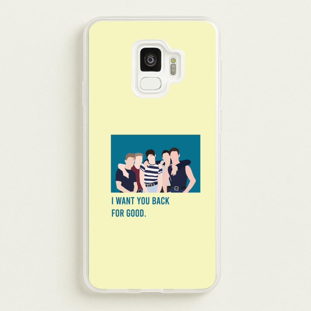 I Want You Back Galaxy S9 Case