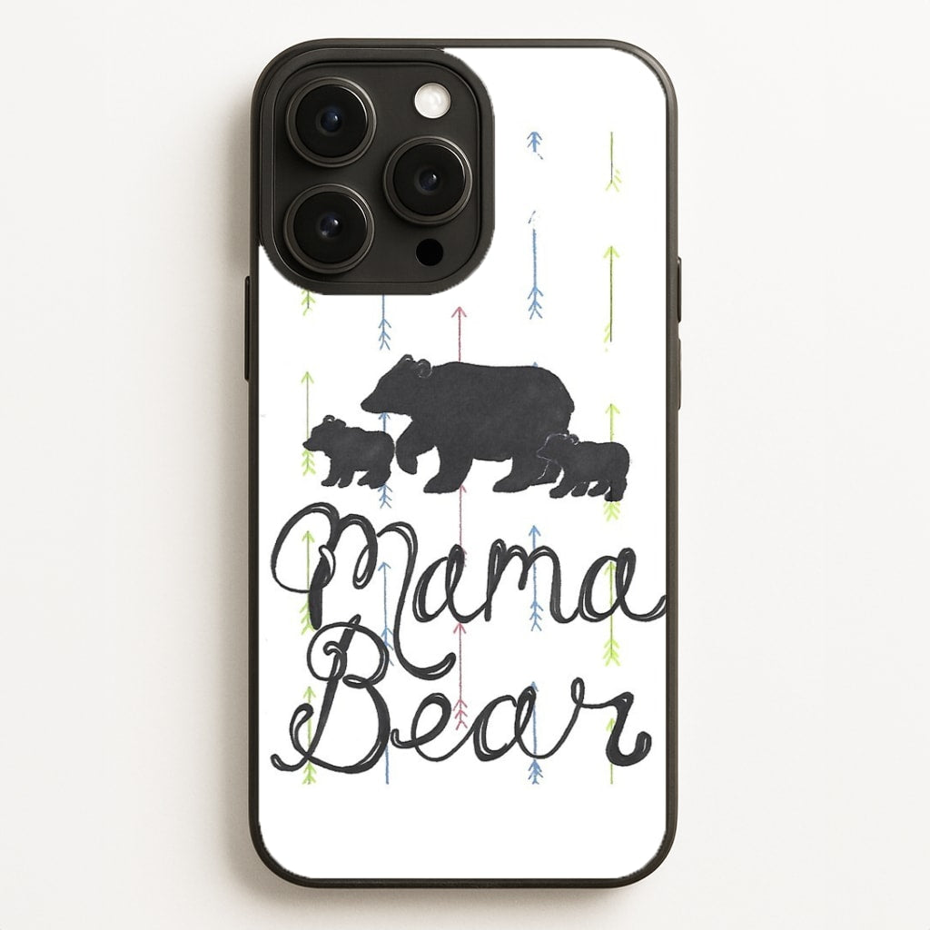 Mama Bear Phone Case for iPhone, Samsung Galaxy and Google Pixel