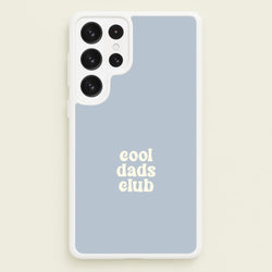 Cool Dads Club Galaxy S22 Ultra Case