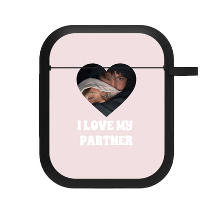 I Love My Partner - Personalised Couples AirPods Case