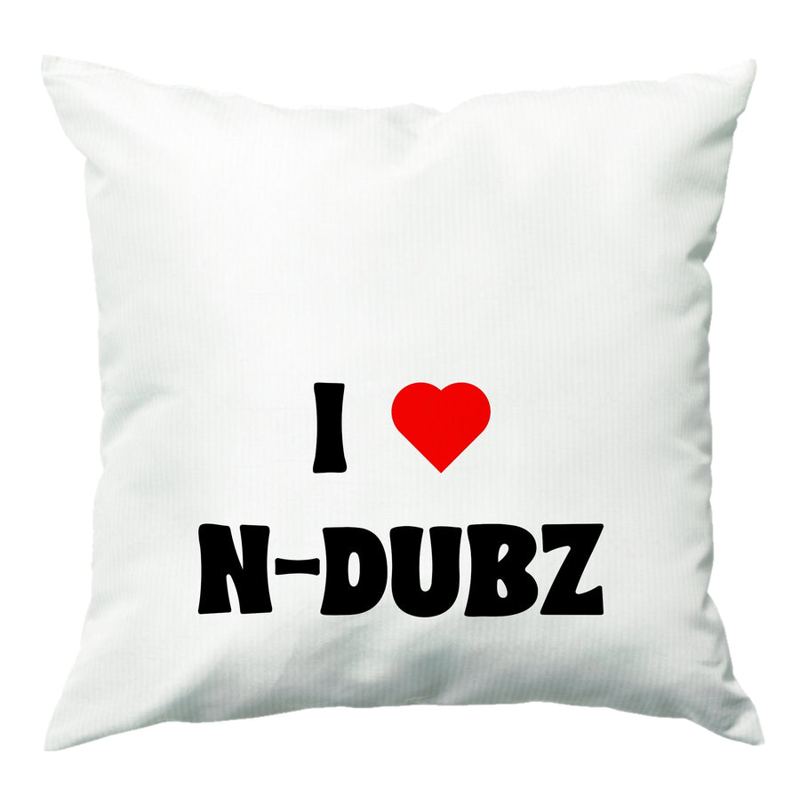 I Love N-Dubz Cushion