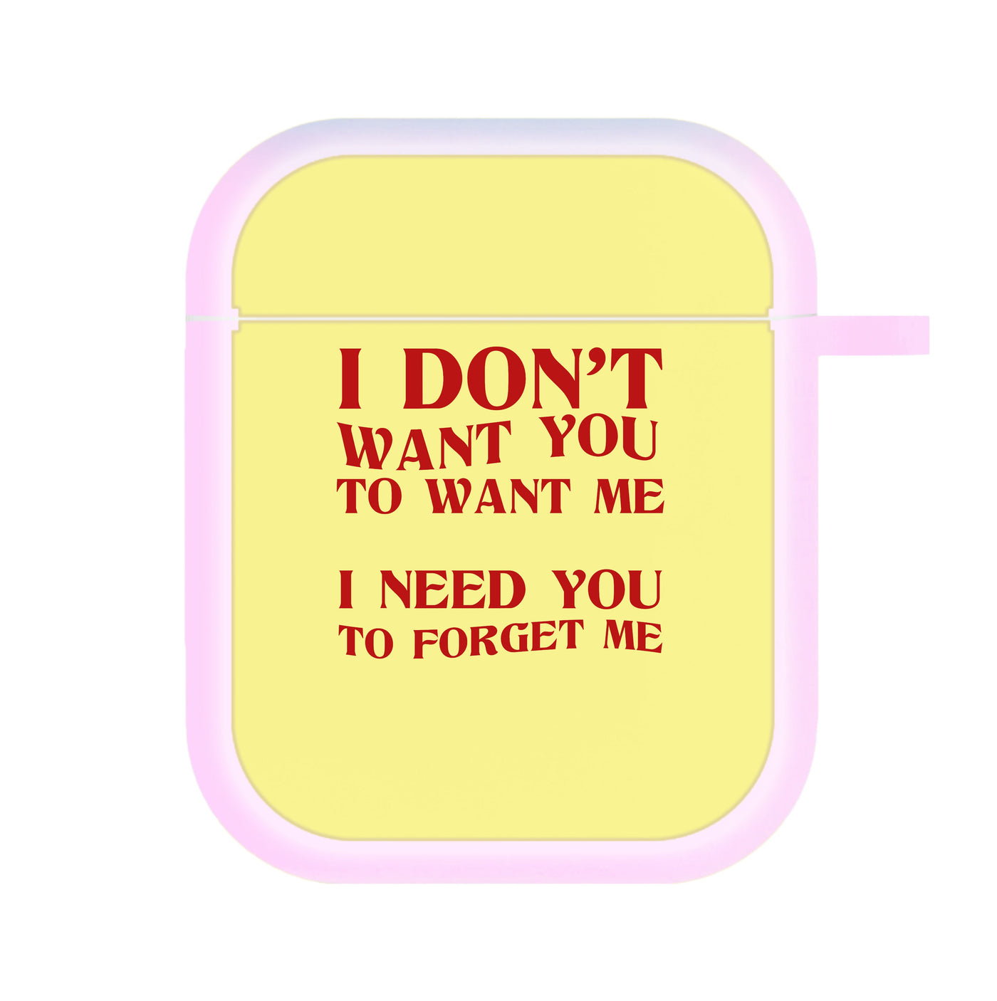 I Don't Want You - Wetleg AirPods Case