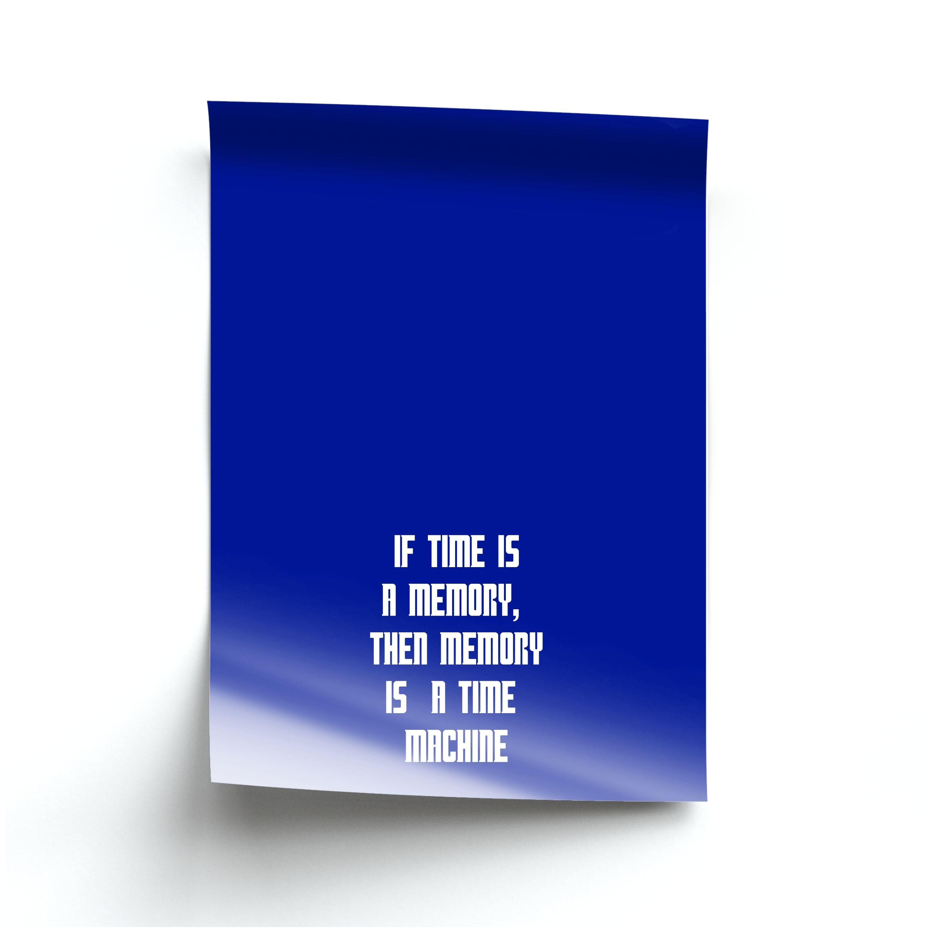 If Time Is A Memory - Doctor Who Poster