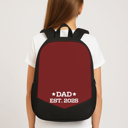 Dad Est 2025 School Bag