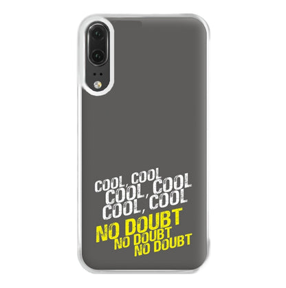 Cool Cool Cool No Doubt Grey - B99 Phone Case