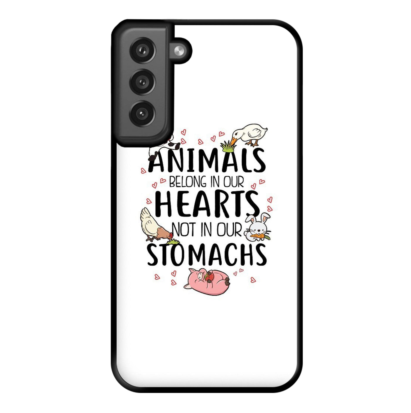 Animals Belong In Our Hearts - Vegan Phone Case