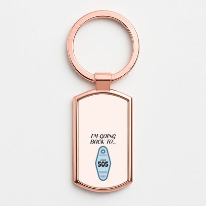 I'm Going Back To 505 Keyring Rose Gold Keyring