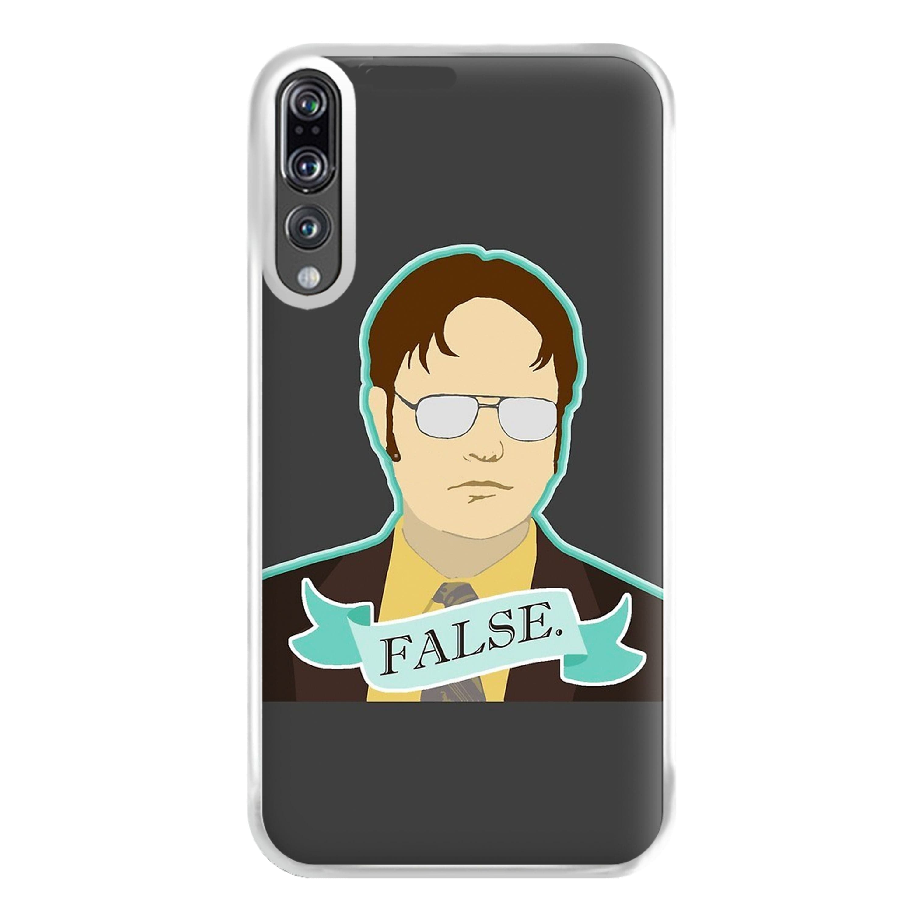 False. Dwight Phone Case