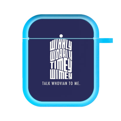 Talk Whovian To Me AirPods Case