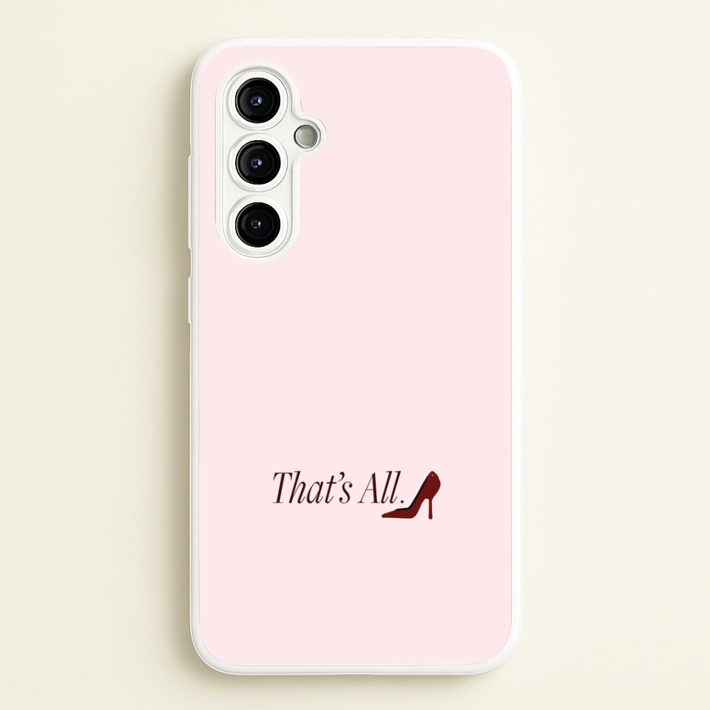 That's All Galaxy A54 Case