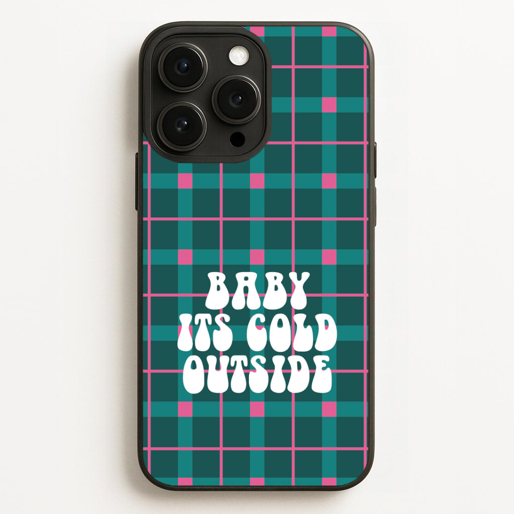 Baby It's Cold Outside Tartan iPhone 12 Pro Max Case